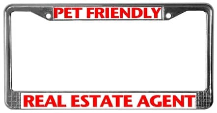Pet Friendly Realtor License Plate